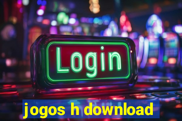 jogos h download